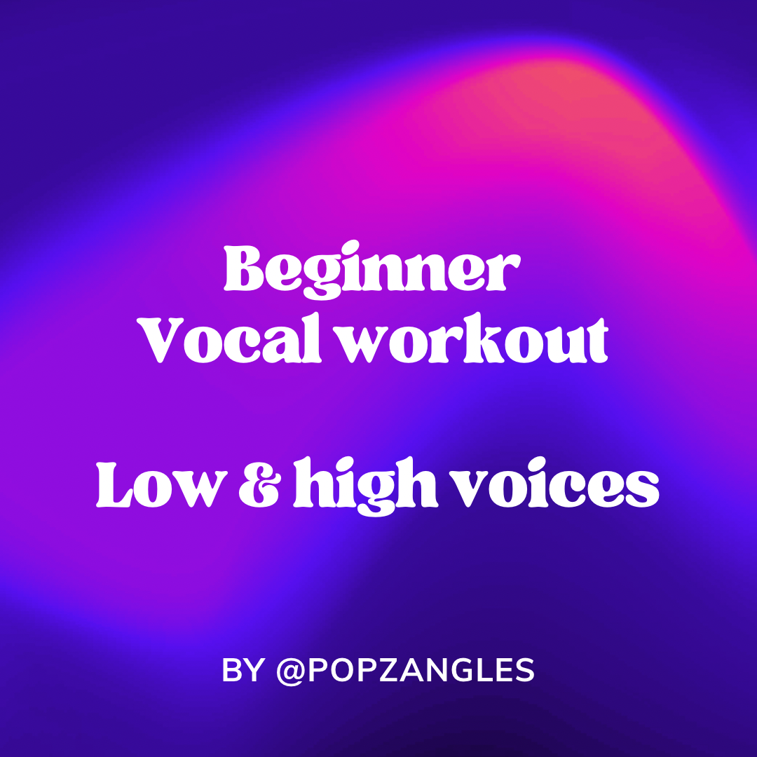 Vocal workout for low & high voices