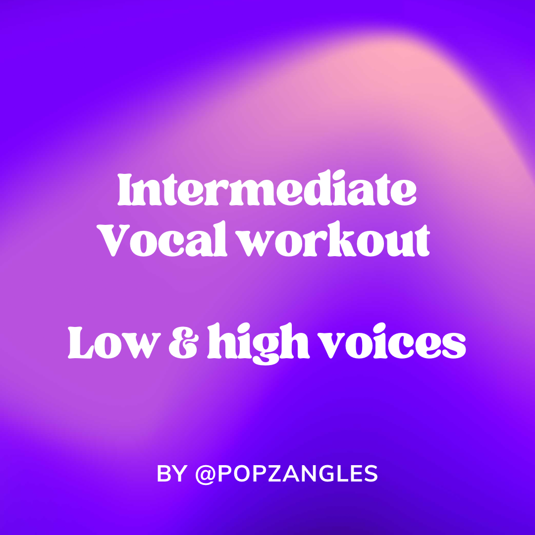 Vocal workout for low & high voices